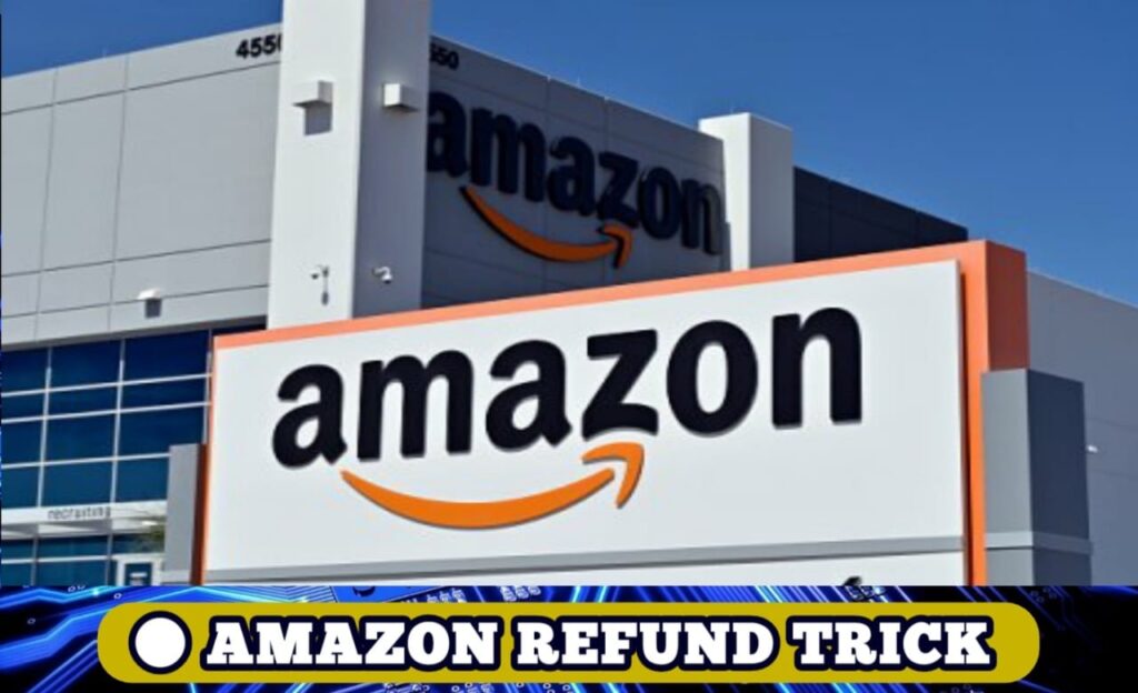 How To Do The Amazon Refund Trick? (Free Method) 2026