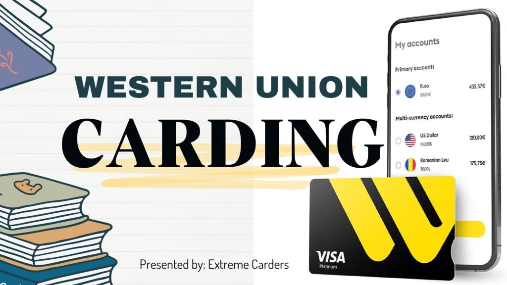 MUST READ: The Secret Western Union Carding Method
