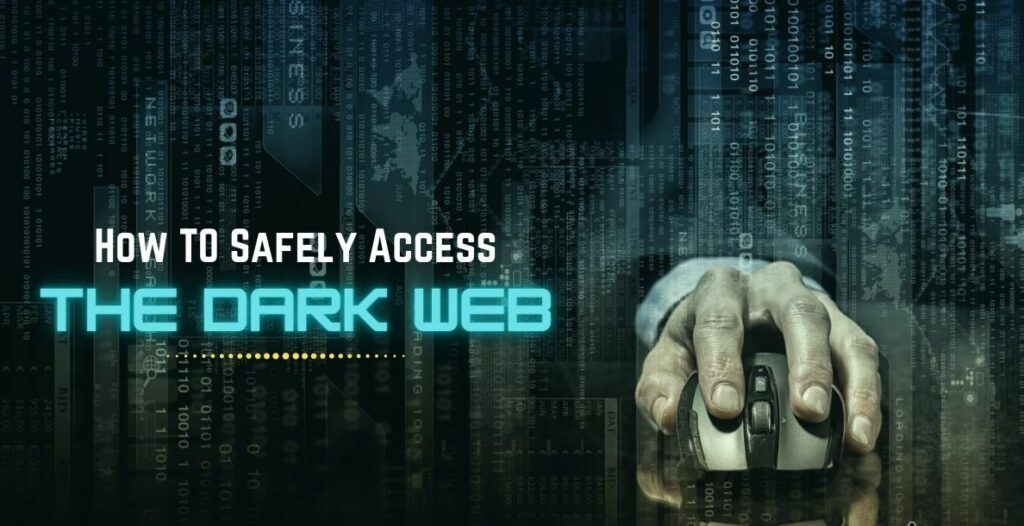 How to Access the Dark Web Safely? Best Dark Web Links 2026